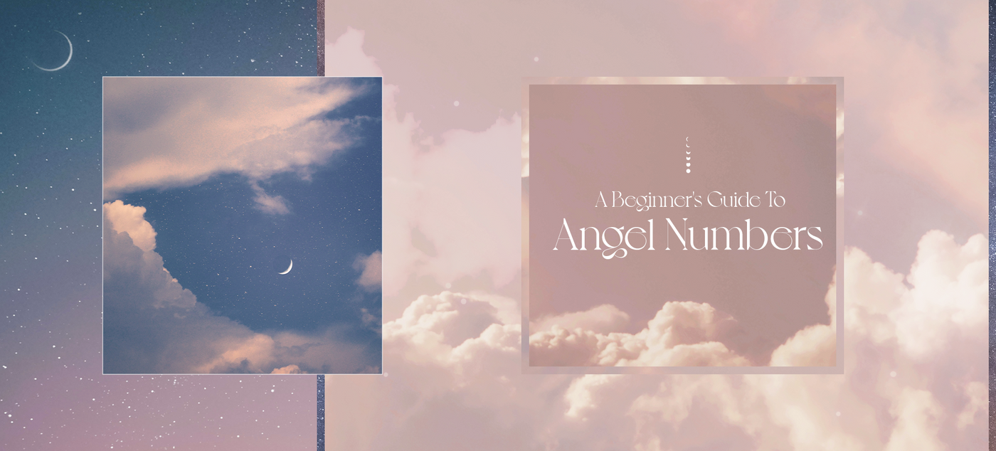 A Beginner's Guide To Angel Numbers