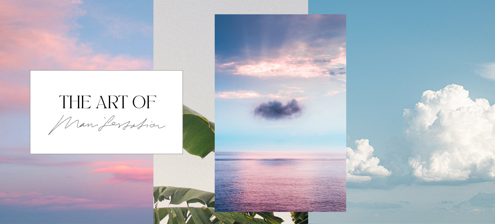 The Art Of Manifestation